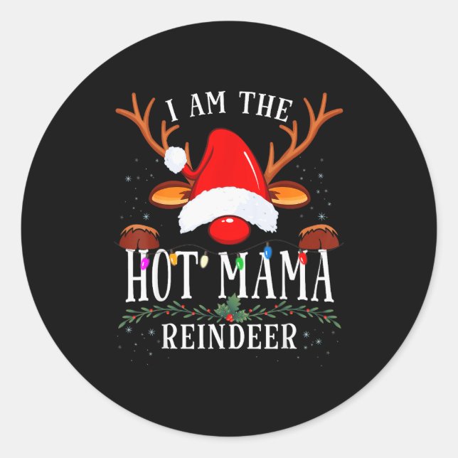 I Am The Hot Mama Reindeer Christmas Family  Runder Aufkleber (Vorderseite)