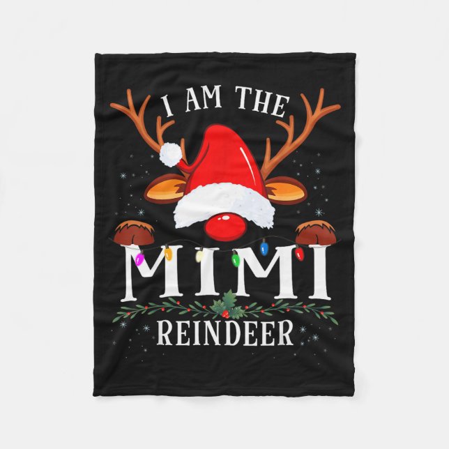 I Am The Mimi Reindeer Christmas Family  Fleecedecke (Vorderseite)