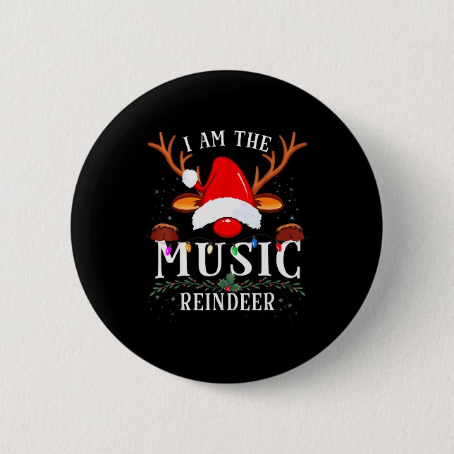 I Am The Music Reindeer Christmas Family  Button (Vorderseite)