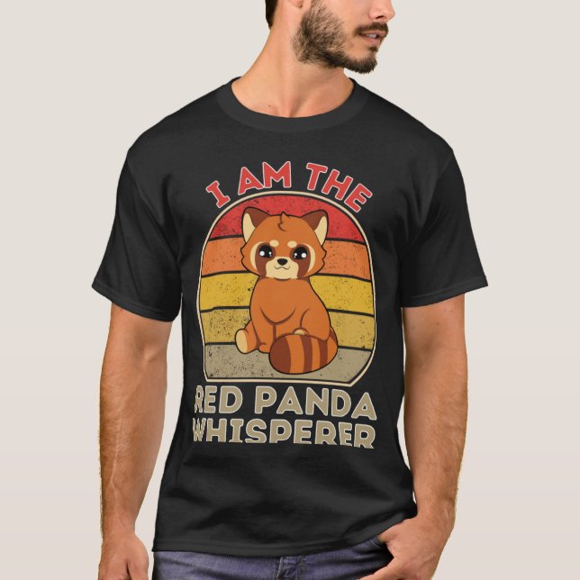 I Am The Red Panda Whisperer T-Shirt (Vorderseite)