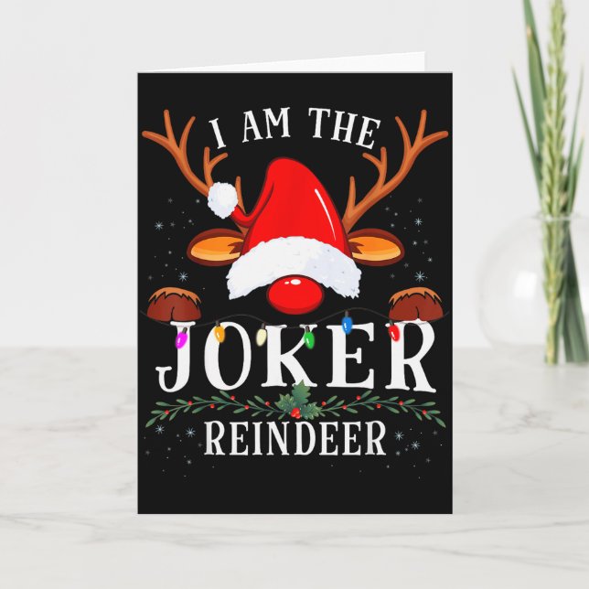 I Am The Reindeer Christmas Family  Karte (Vorderseite)