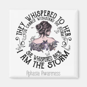 I Am The Storm Aphasia Awareness Magnet
