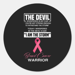 I Am The Storm Breast Cancer Awareness Pink Ribbon Runder Aufkleber