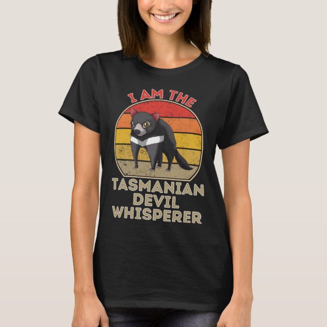 I Am The Tasmanian Devil Whisperer T-Shirt (Vorderseite)