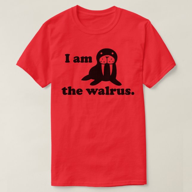 I Am The Walrus T-Shirt (Design vorne)