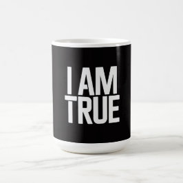 I am true kaffeetasse