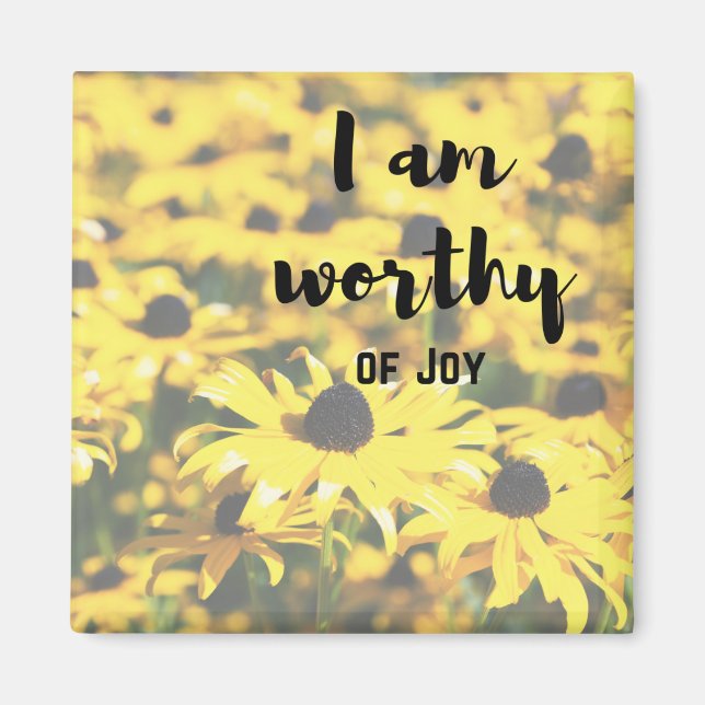 I am worthy of Joy Magnet (Vorne)