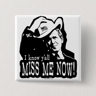 I AntiObama Gang Fräulein-George W. Bush Button