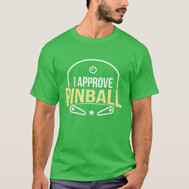 I Approve Pinball boy T-Shirt (Vorderseite)