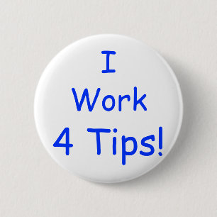 I, Arbeit, 4 Spitzen! Button