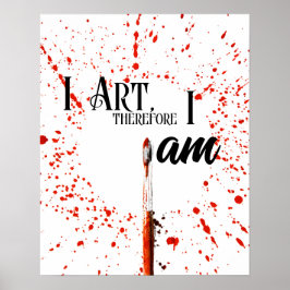 I Art, darum bin ich, KÜNSTLER Poster