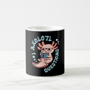 I Axolotl-Fragen Kaffeetasse