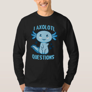 I Axolotl Fragen Kinder Niedlich Axolotl Baby Boy T-Shirt