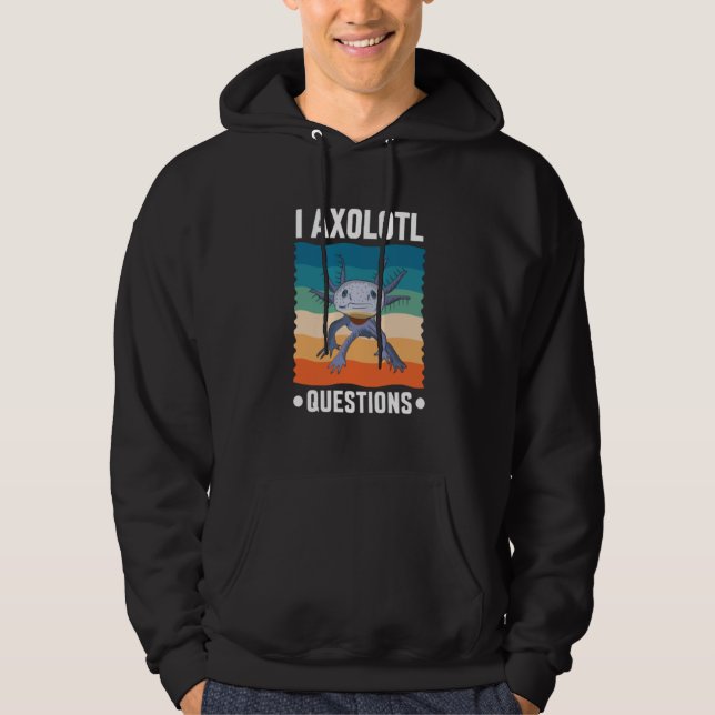 I Axolotl Questions Cute Axolotl Family Hoodie (Vorderseite)