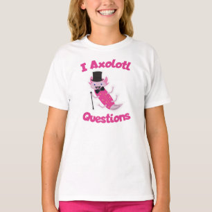 I Axolotl Questions Funny Meme T-Shirt