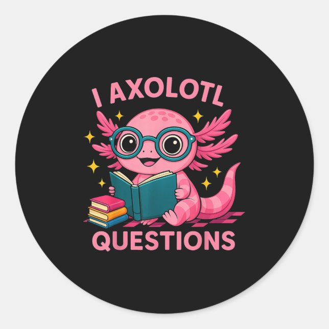I Axolotl Questions Shirt Adults Youth Kids Retro Runder Aufkleber (Vorderseite)