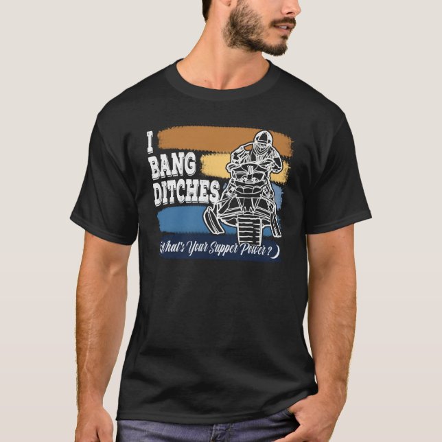 I Bang Ditches What's Your Supper Power Retro Colo T-Shirt (Vorderseite)