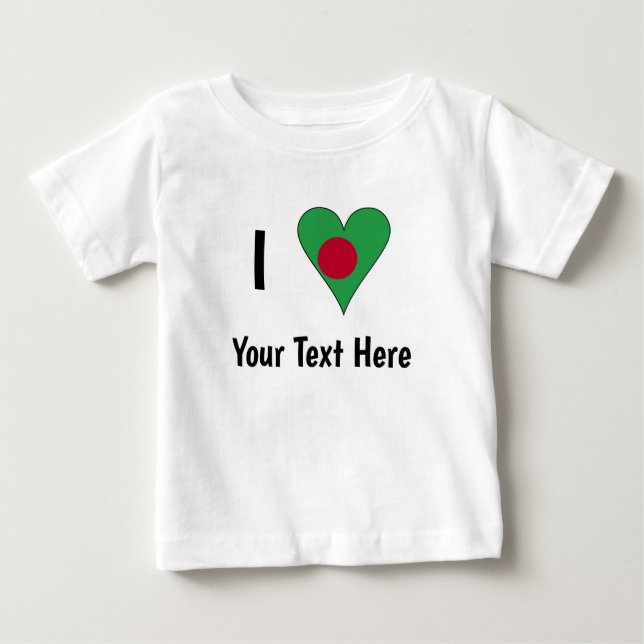 I (Bangladesch Flag Herz-Liebe) Ihr Text Baby T-shirt (Vorderseite)