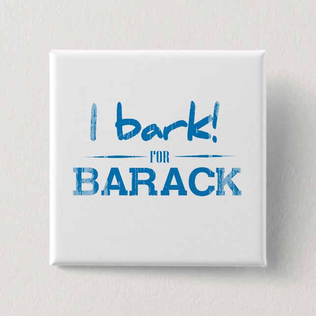 I-BARK-FOR-BARACK Vintag.png Button (Vorderseite)