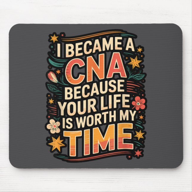 I Became A Cna Proud Nurse Nursing Saying Quote Gi Mousepad (Vorne)