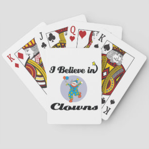 i believe in clowns spielkarten