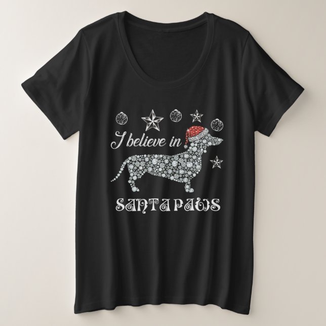 I Believe In Santa Paws Dachshund Christmas Große Größe T-Shirt (Design vorne)
