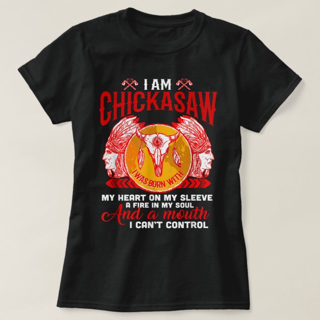 I Bin Chickasaw Native Proud - Indianeramerikaner  T-Shirt (Design vorne)