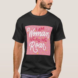 \I Bin Woman höre, wie ich brüar T-Shirt