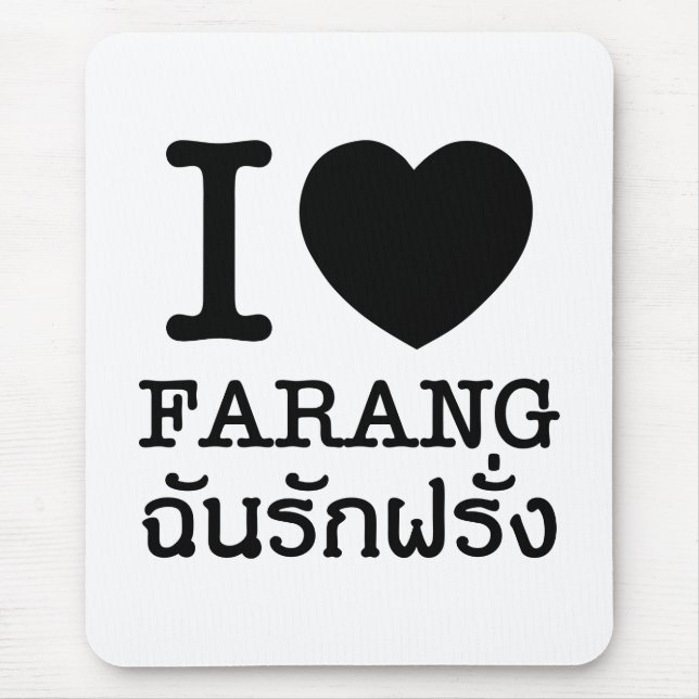 I Black Heart (Liebe) Farang Mousepad (Vorne)