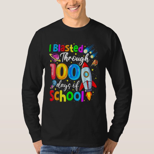 I Blasted Through 100 Days Of School 100th Day Tea T-Shirt (Vorderseite)