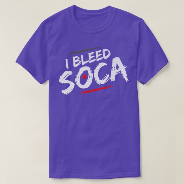 I Bleed Soca - Music Lover T-Shirt (Design vorne)