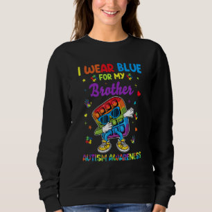 I Blue For my Brother Autism Awareness Montag Pop Sweatshirt