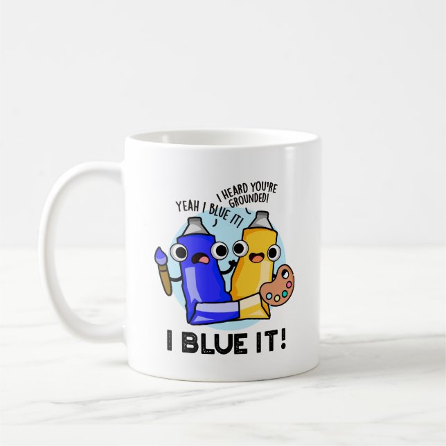 I Blue It Funny Artist Paint Pub Kaffeetasse (Links)