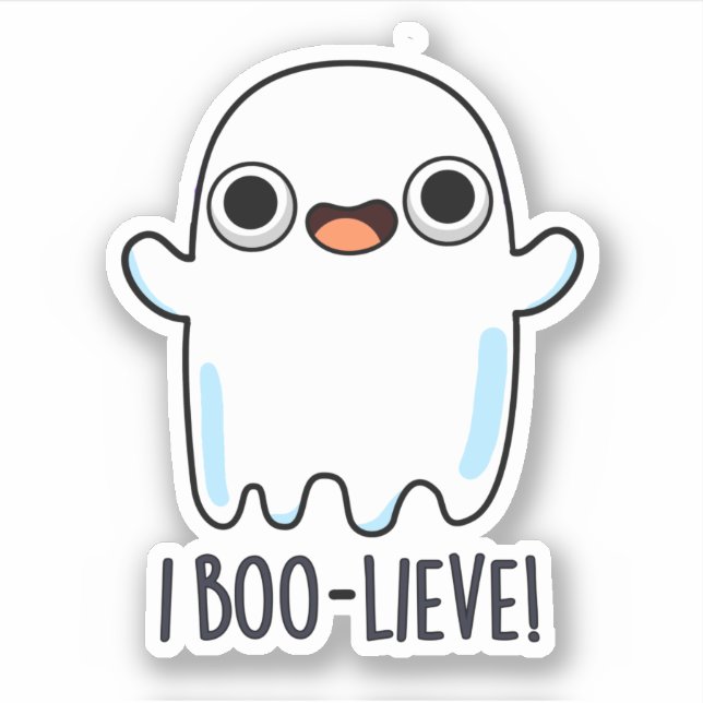 I Boo-lieve Funny Positive Ghost Pun Aufkleber (Vorderseite)