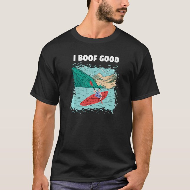 I Boof Good Whitewater Kayaking Premium T-Shirt (Vorderseite)