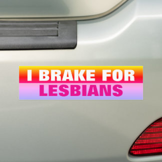 I BRAKE FOR LESBIANS AUTOAUFKLEBER