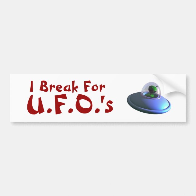I Break for UFOs (Niedliche) Autoaufkleber (Vorne)