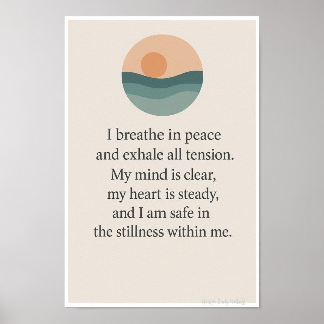 I Breathe in Peace-Mindful Affirmation Wall Art Poster (Vorne)