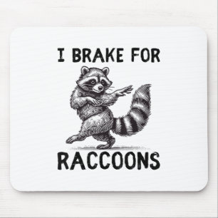 I Bremse für Raccoons _1 Mousepad