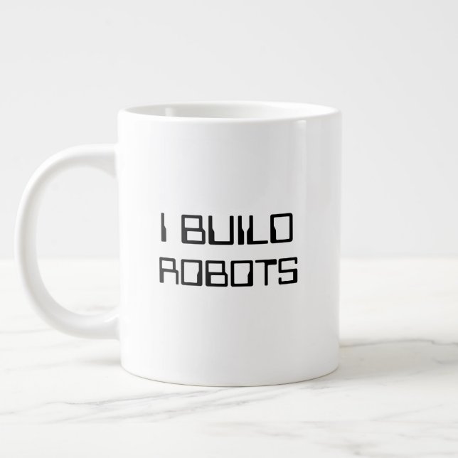 I Build Roboter-Tasse Jumbo-Tasse (Links)