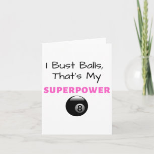 I Bust Superpower Billiard Pool 8ll 9ll Geschenk Karte