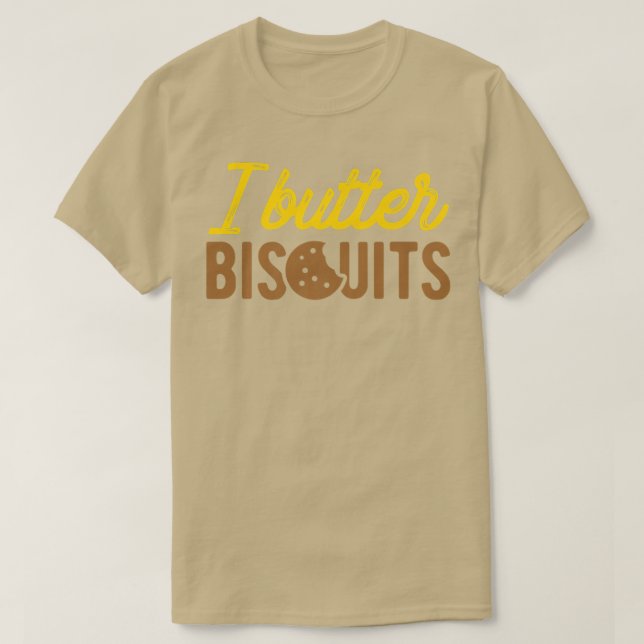 I Butter Biscuits BackBiscuit T-Shirt (Design vorne)