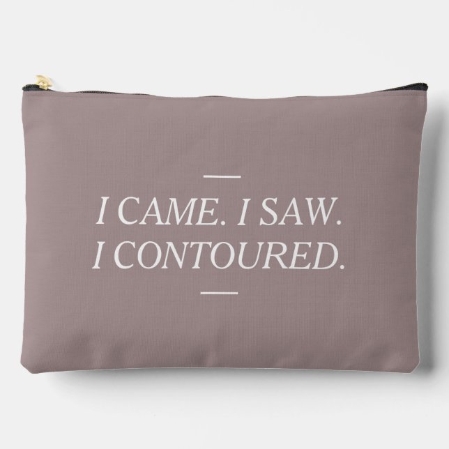 I Came I Saw I Contoured Makeup Pouch Zubehörtasche (Vorderseite)