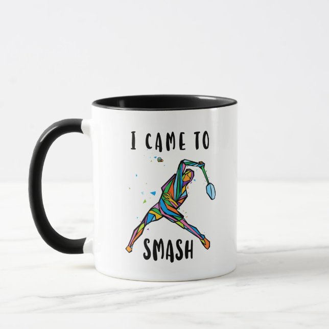 I Came To Smash Badminton Player Sports Gift Tasse (Links)