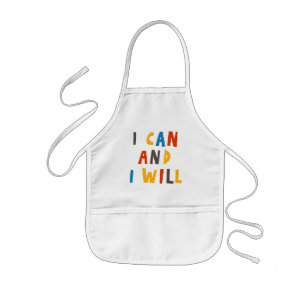 I Can And I Will Kinderschürze