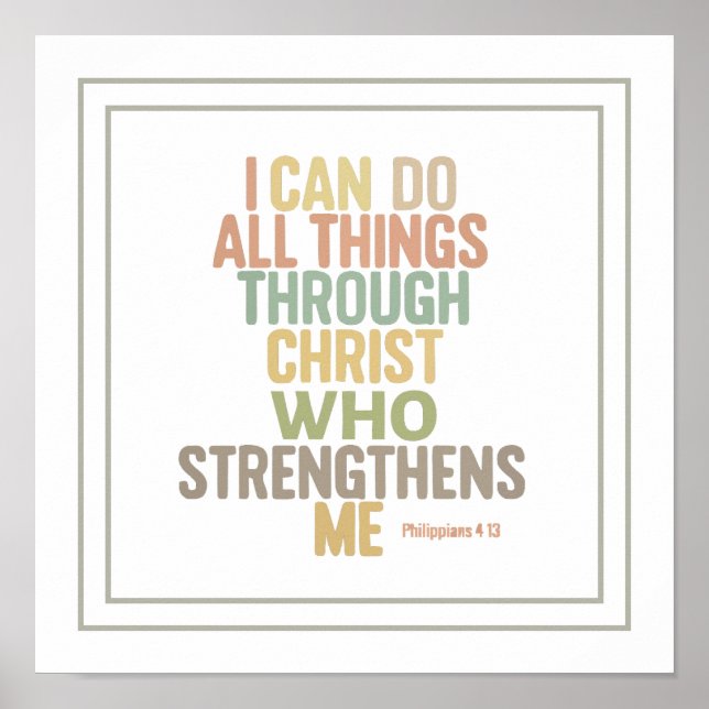 I Can Do All Things Bible Verse Philippians 4:13 Poster (Vorne)