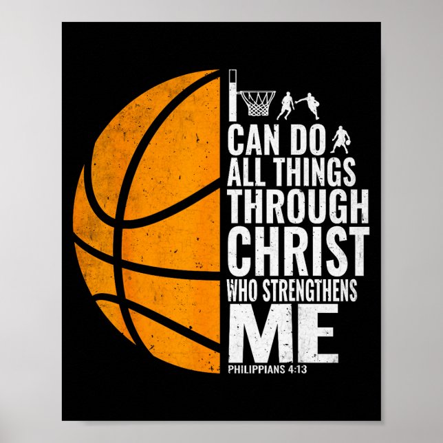 I Can Do All Things Through Christ Christian Baske Poster (Vorne)