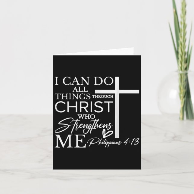 I Can Do All Things Through Christ Christian Faith Karte (Vorderseite)