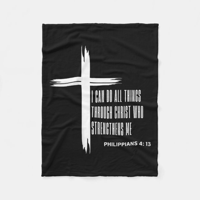 I Can Do All Things Through Christ Who Strengthens Fleecedecke (Vorderseite)