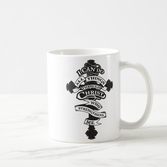 I Can Do All Things Through Christ Who Strengthens Kaffeetasse (Rechts)